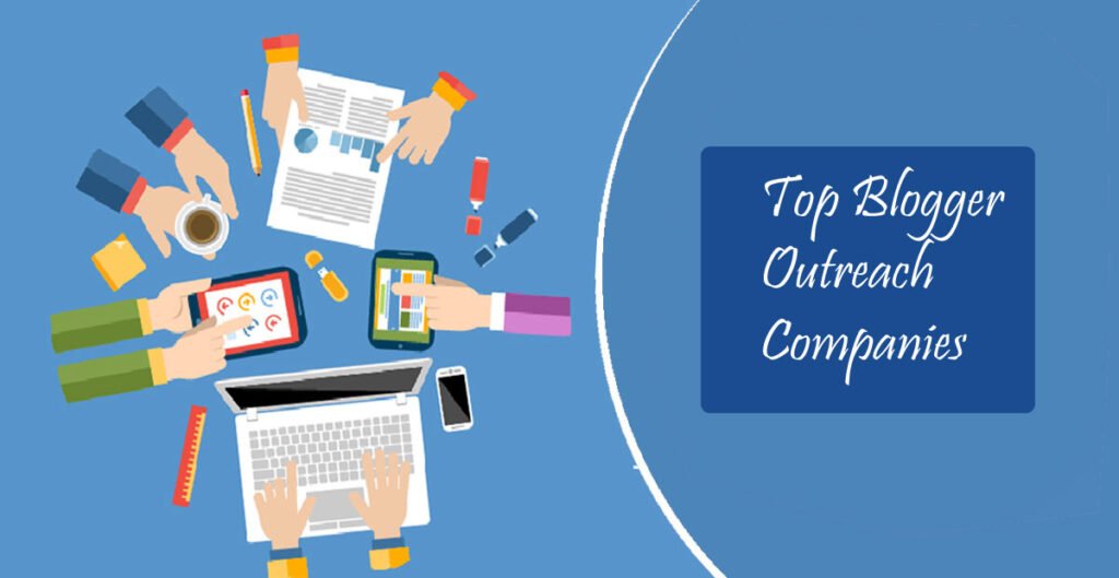 Top Blogger Outreach Companies